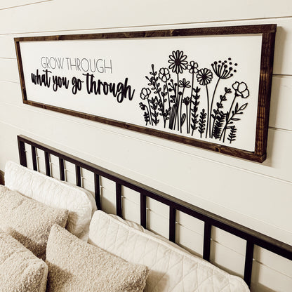 grow through what you go through - above over the bed sign - personalized wedding gift - living room wall art [FREE SHIPPING!]