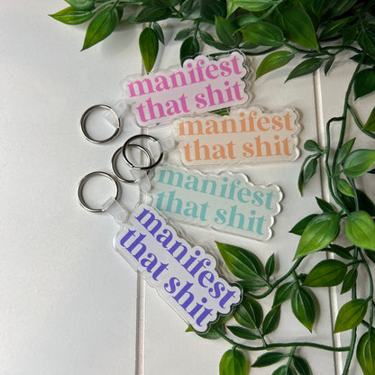 manifest that shit keychain