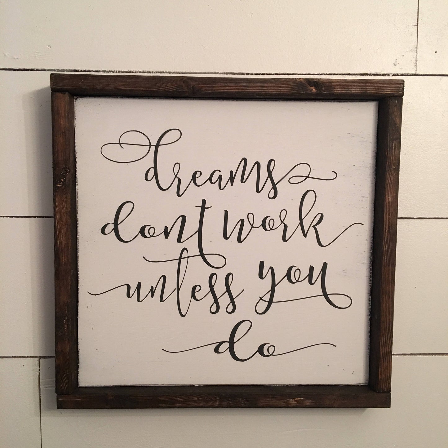 dreams don't work unless you do [FREE SHIPPING!]