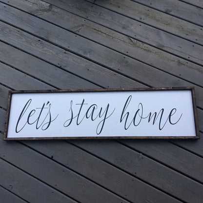 lets stay home [FREE SHIPPING!]