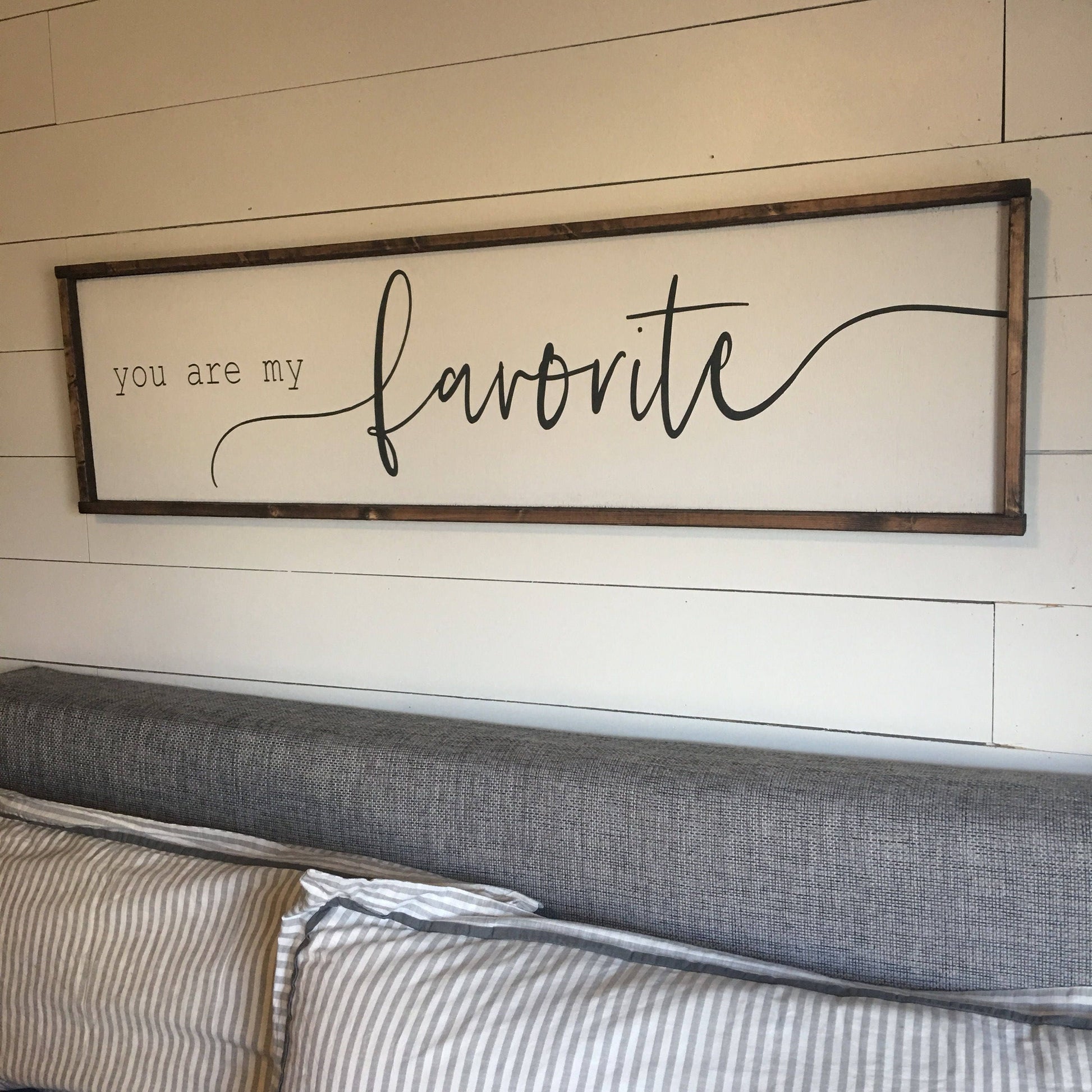 you are my favorite. above the bed sign [FREE SHIPPING!]
