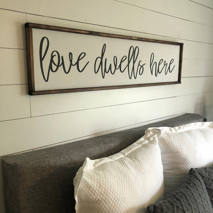 love dwells here. above the bed sign [FREE SHIPPING!]