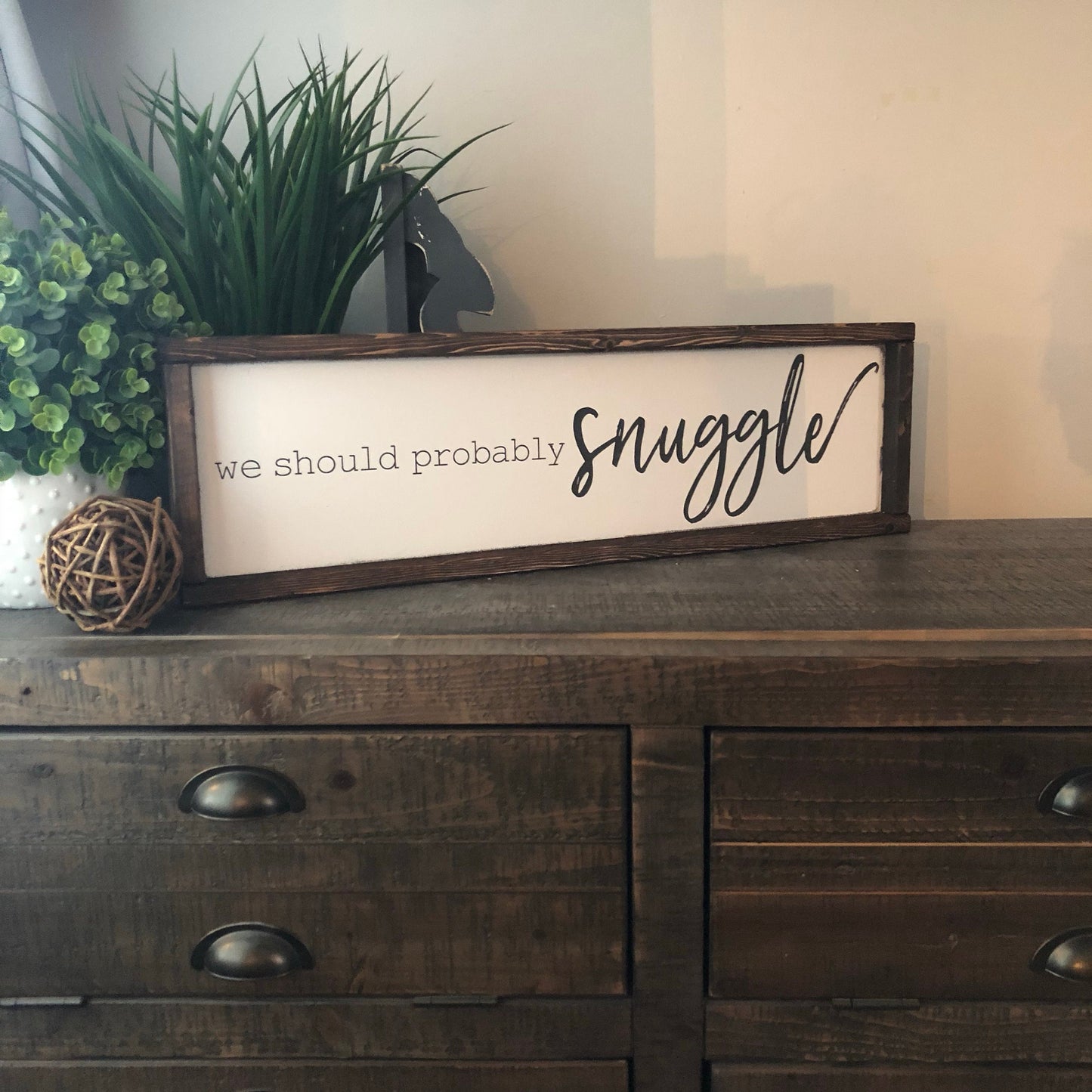 we should probably snuggle [FREE SHIPPING!]