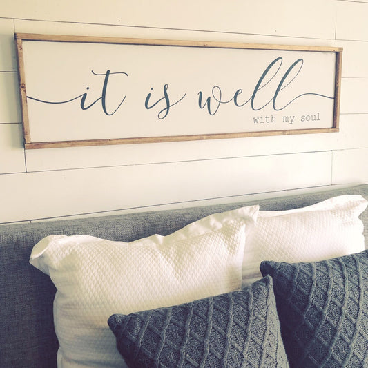 it is well with my soul - above over the bed sign - master bedroom wall art [FREE SHIPPING!]
