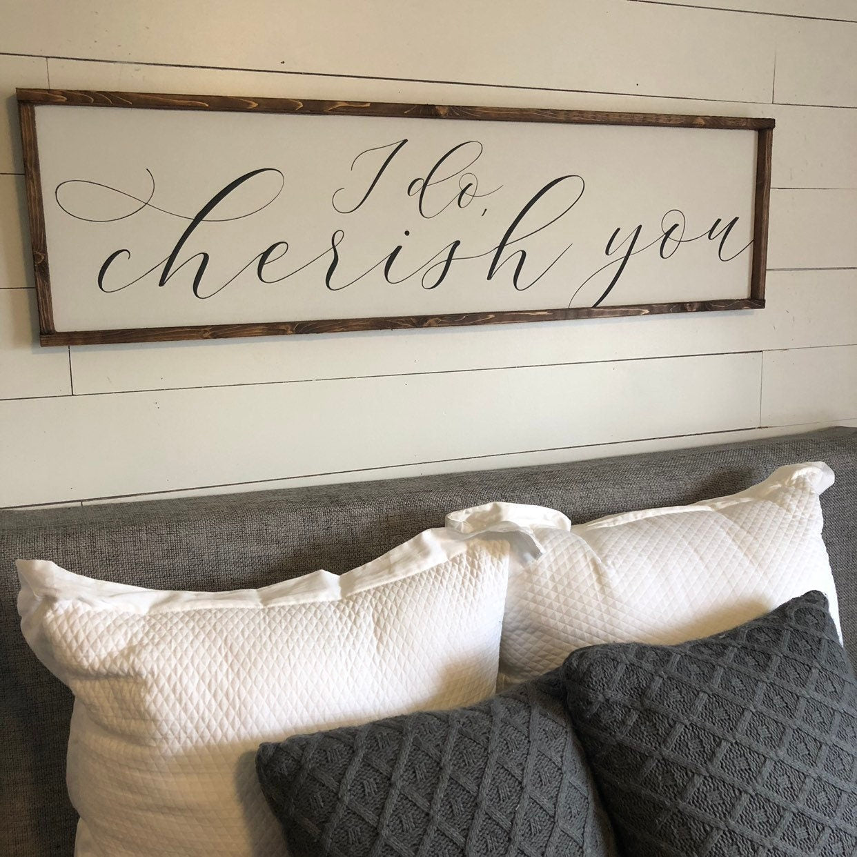 i do cherish you. above the bed sign [FREE SHIPPING!]