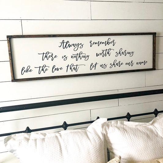 the love that let is share our name. 2.0 above the bed sign [FREE SHIPPING!]