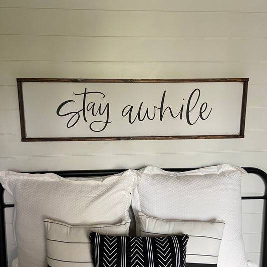 stay awhile [FREE SHIPPING]