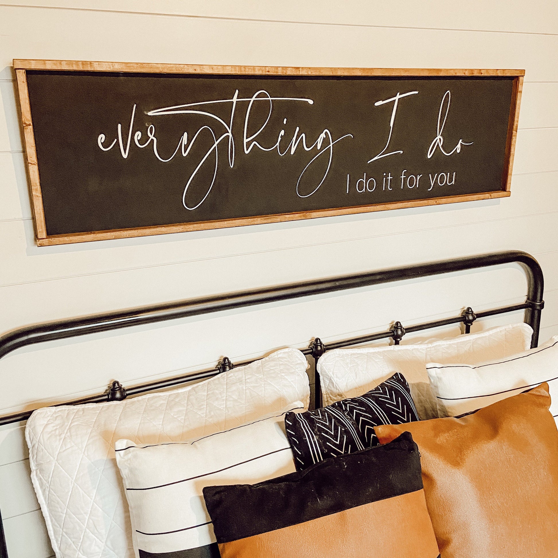 everything I do - above the bed sign [FREE SHIPPING!]