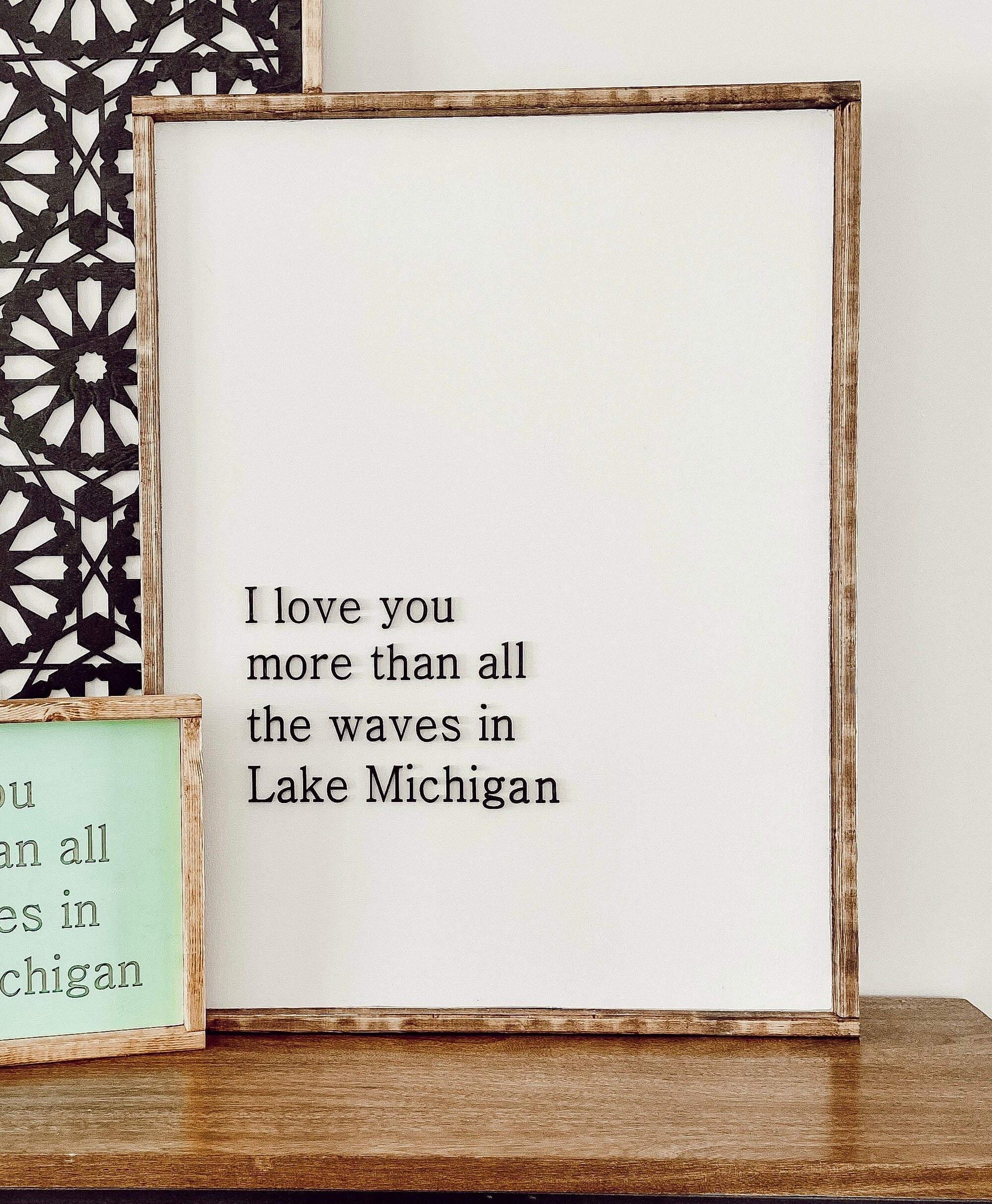 i love you more than all the waves in lake michigan [FREE SHIPPING!]