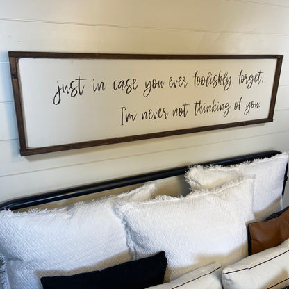 just in case. above over the bed modern farmhouse sign [FREE SHIPPING!]