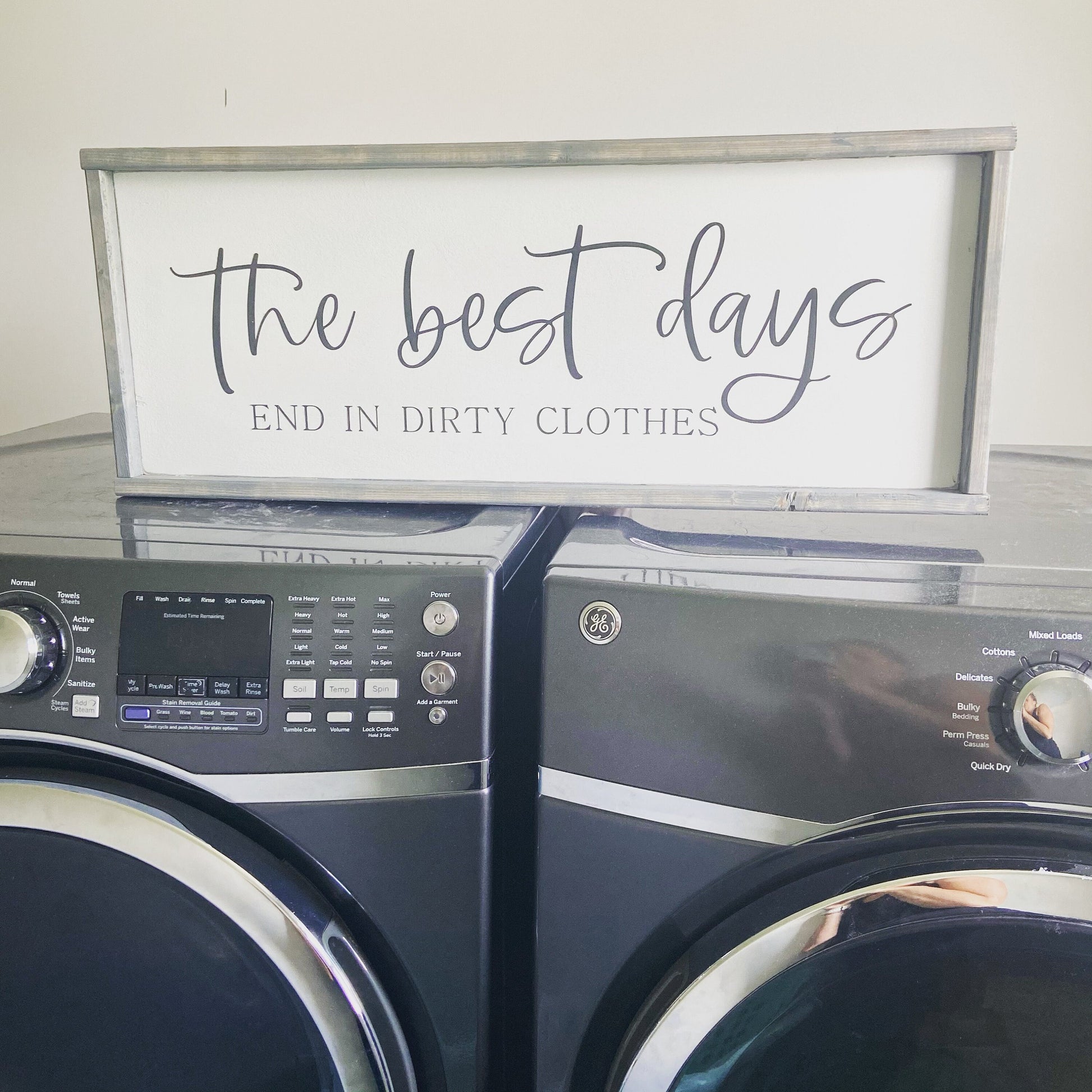 the best days - laundry room sign [FREE SHIPPING!]