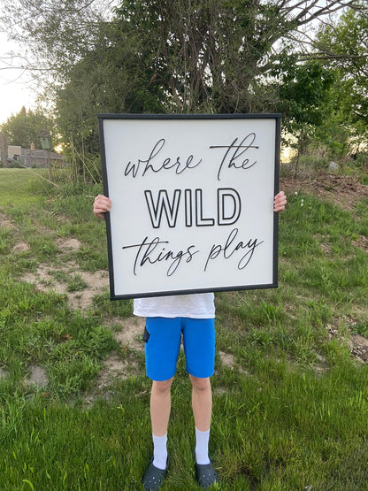 where the wild things play. playroom kids room sign [FREE SHIPPING]
