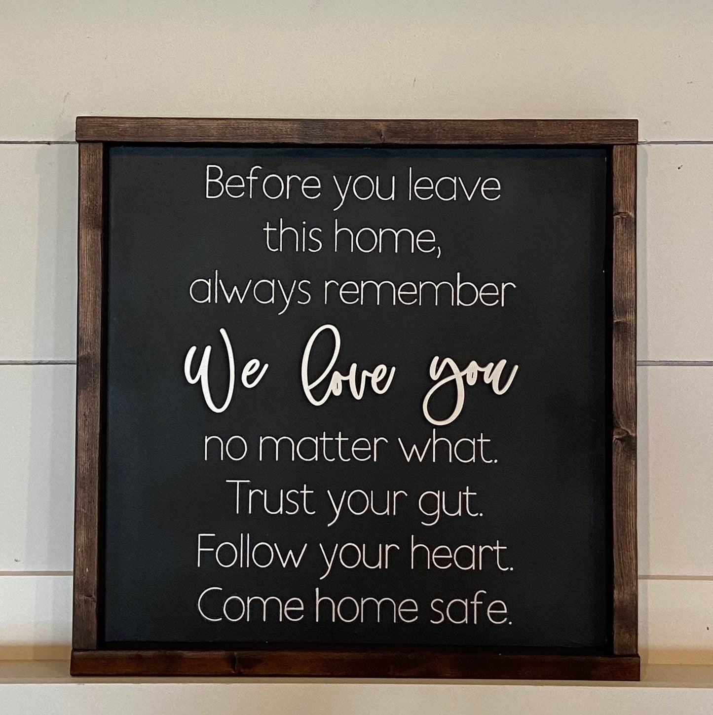 before you leave this home - entryway decor - sign for kids and essential workers [FREE SHIPPING!]