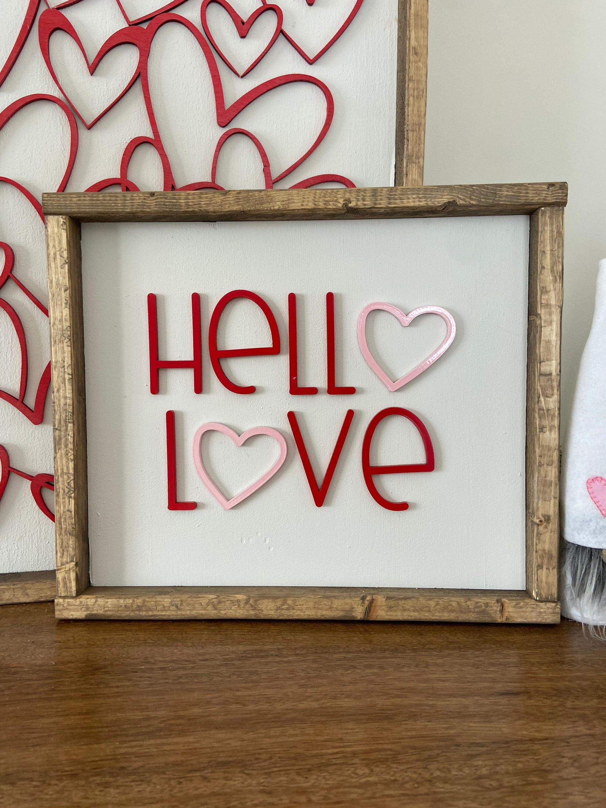 hello love Valentine’s Day sign [FREE SHIPPING]