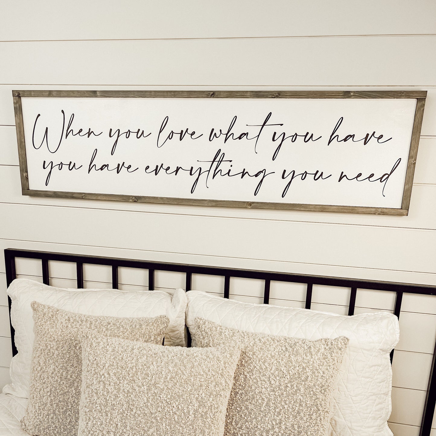 when you love what you have * above the bed / couch living room decor [FREE SHIPPING!]