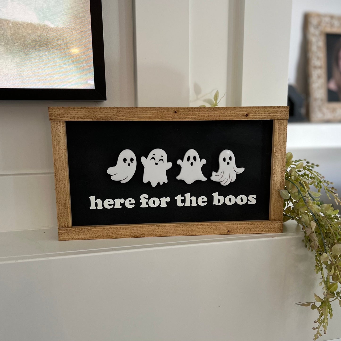 here for the boos * mini ghosts * wood sign [FREE SHIPPING]