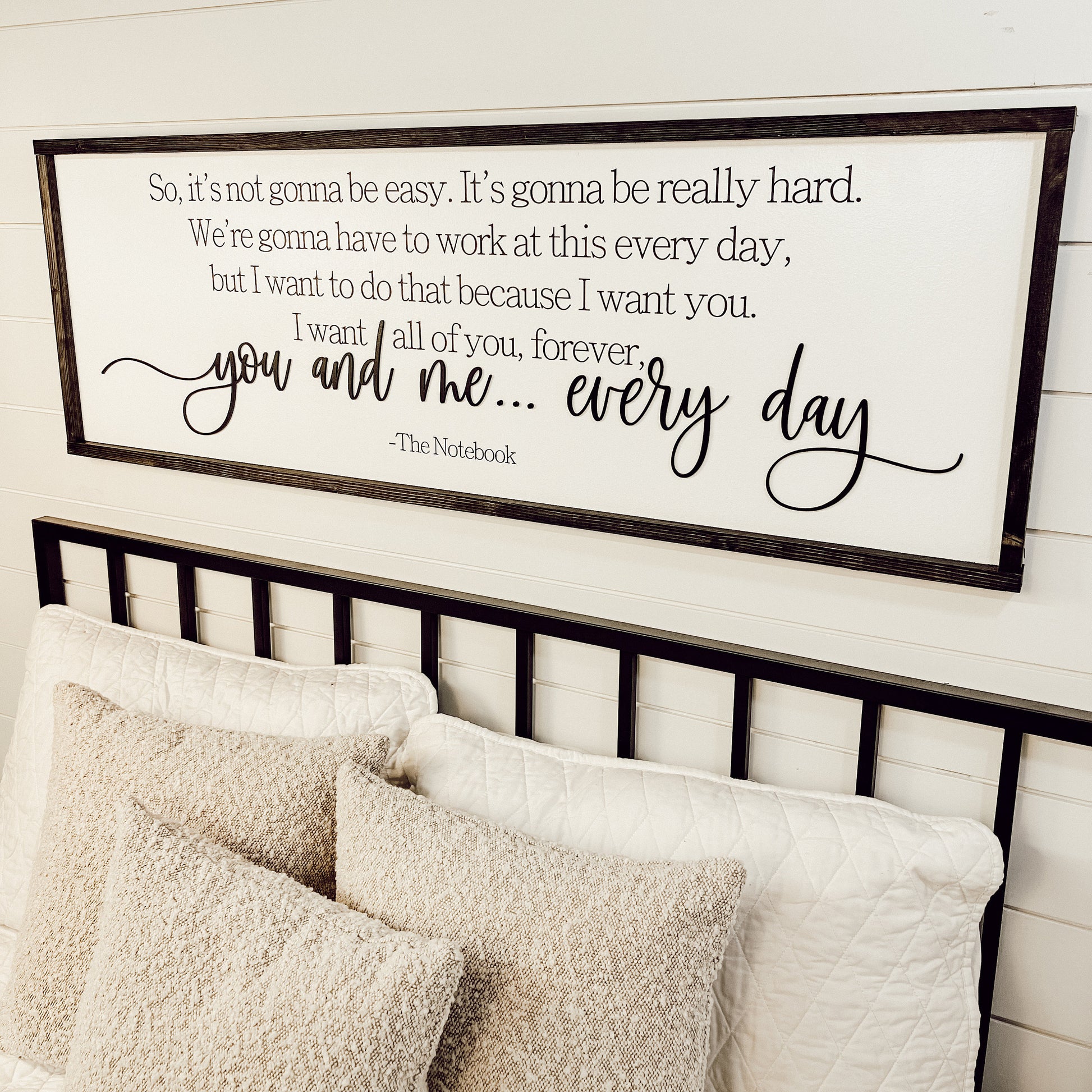 it’s not going to be easy - the notebook quote- above over the bed sign - master bedroom wall art [FREE SHIPPING!]